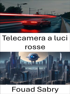 cover image of Telecamera a luci rosse